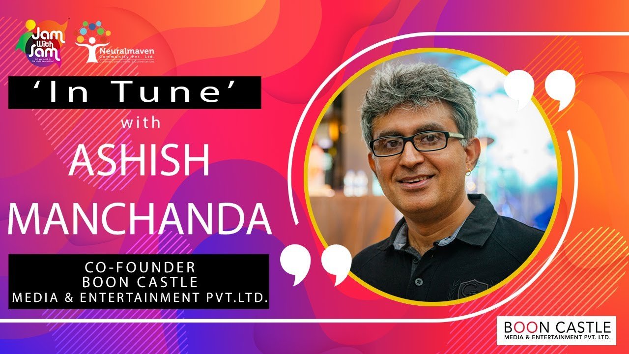 Jam With Sam - Ashish Manchanda